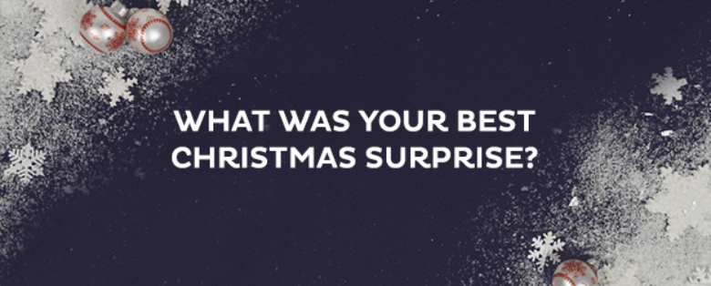 Your Best Christmas Surprises: Part 2