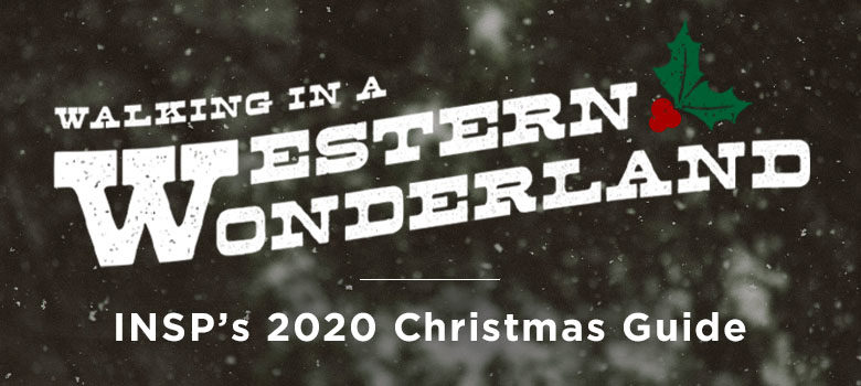 INSP’s 2020 Christmas Guide