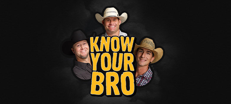 The Cowboy Way: Know Your Bro
