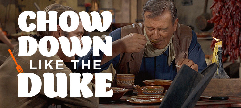 Chow Down Like The Duke