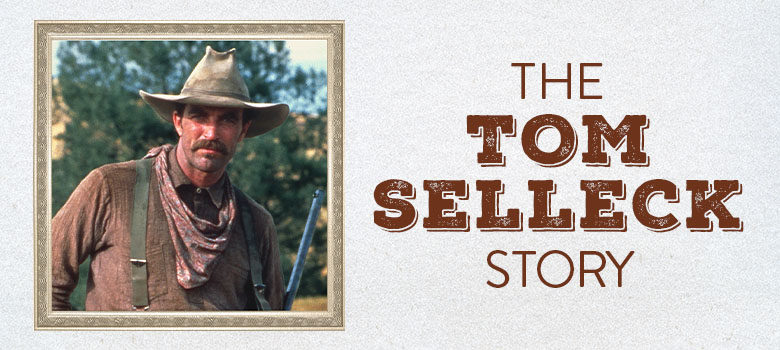 The Tom Selleck Story