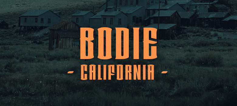 Top 6 Ghost Towns in the West: Bodie, California