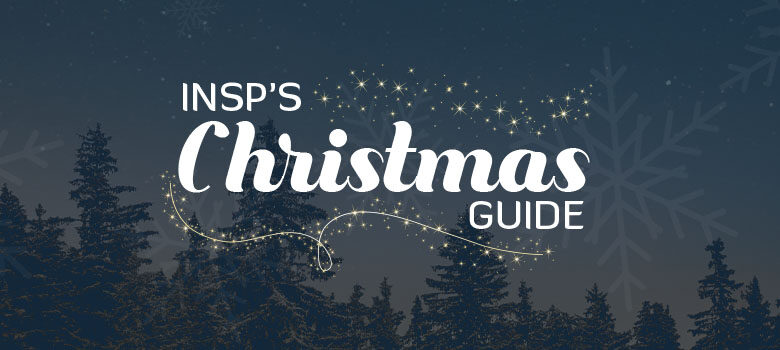 INSP Christmas Guide