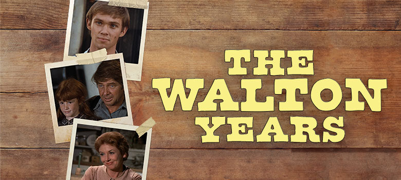 The Waltons Through the Years