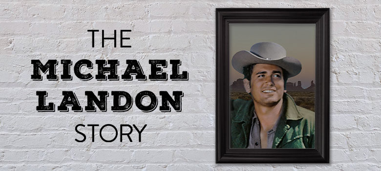 The Michael Landon Story