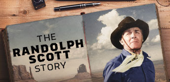 The Randolph Scott Story