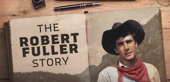 The Life and Career of Robert Fuller, Star of Laramie