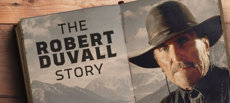 The Robert Duvall Story