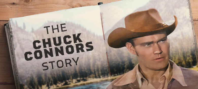 The Chuck Connors Story