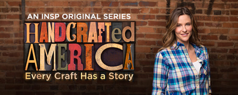 A Big Hand for Our Handcrafted America Fans! - INSP TV | TV Shows and ...