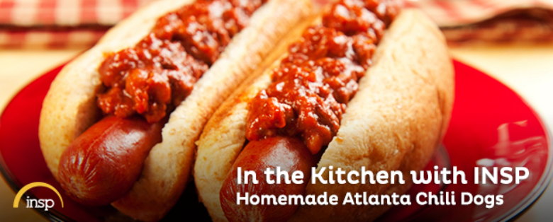 In The Kitchen With INSP: Homemade Atlanta Chili Dogs