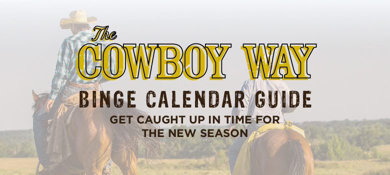 The Cowboy Way Binge Calendar