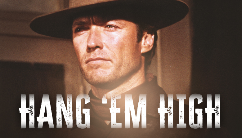 8: Hang ‘Em High - INSP